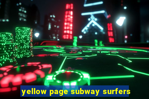 yellow page subway surfers